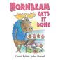 Hornbeam Gets It Done - Hardcover