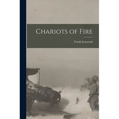 Chariots of Fire - Paperback