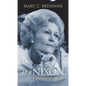 Pat Nixon: Embattled First Lady - Hardcover