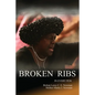Broken Ribs in Every Pews - Paperback
