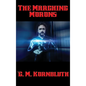 The Marching Morons - Hardcover