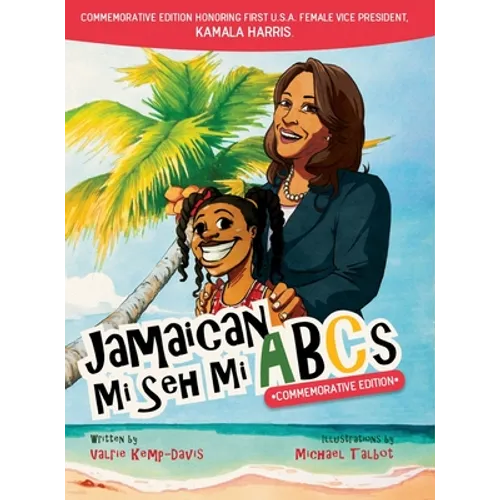 Jamaican Mi Seh Mi ABCs - Commemorative Edition - Hardcover