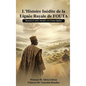 L' histoire inédite de la lignée royale de FOUTA: Retrouver notre chemin vers Fouta Djalon - Hardcover