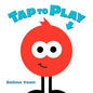 Tap to Play! - Hardcover