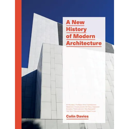 A New History of Modern Architecture - Paperback