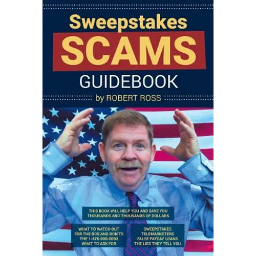Sweepstakes Scams Guidebook - Paperback