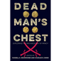 Dead Man's Chest: Exploring the Archaeology of Piracy - Hardcover