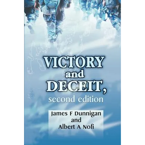 Victory and Deceit: Deception and Trickery at War - Paperback