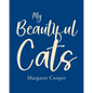 My Beautiful Cats - Paperback