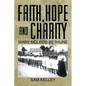 Faith, Hope and Charity: Mary McLeod Bethune - Paperback