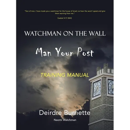 Watchman on the Wall Man Your Post: Training Manual - Paperback
