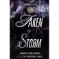 Taken by Storm - Paperback