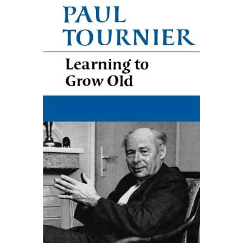 Learning to Grow Old - Paperback