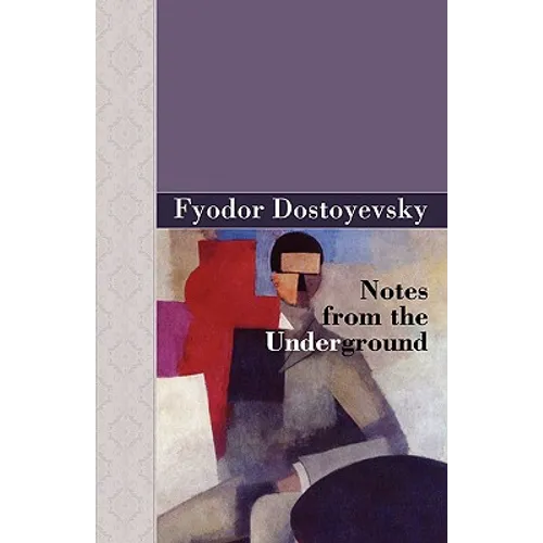 Notes from the Underground - Hardcover