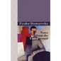 Notes from the Underground - Hardcover