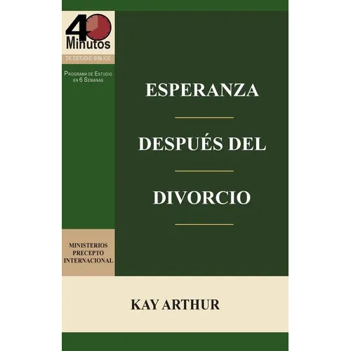 Esperanza Después del Divorcio (6 Lecciones) / Finding Hope after Divorce (6-week study) - Paperback