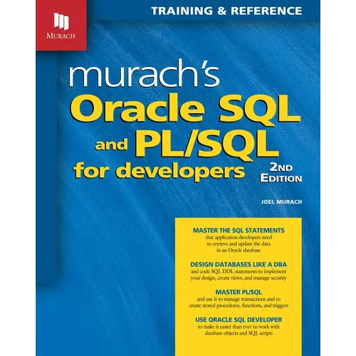 Murach's Oracle SQL and PL/SQL for Developers - Paperback