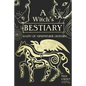 A Witch's Bestiary: Visions of Supernatural Creatures - Hardcover