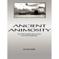 Ancient Animosity: The Appin Murder and the End of Scottish Rebellion - Paperback