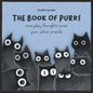 The Book of Purrs: Everyday Thoughts from Your Feline Friends - Hardcover
