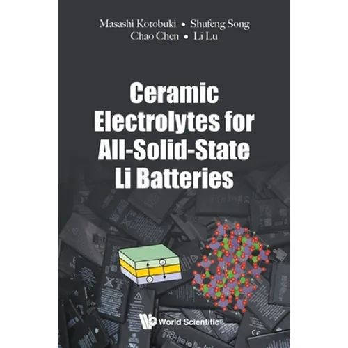 Ceramic Electrolytes for All-Solid-State Li Batteries - Paperback