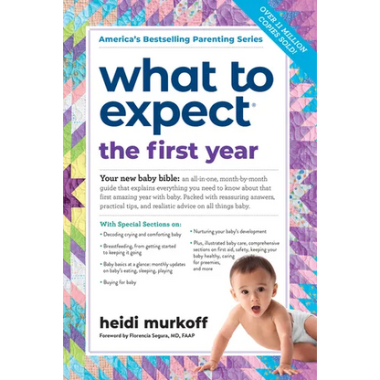 What to Expect the First Year: (Updated in 2025) - Paperback