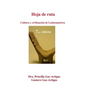 Hoja de Ruta. Cultura y Civilizacion de Latinoamerica - Paperback