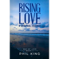 Rising Love: A spiritual journey - Paperback