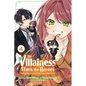 The Villainess Stans the Heroes: Playing the Antagonist to Support Her Faves!, Vol. 4: Volume 4 - Paperback