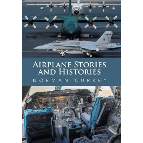 Airplane Stories and Histories - Hardcover