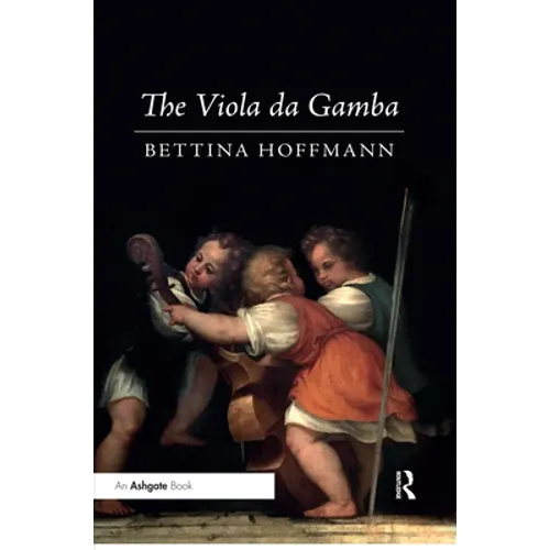 The Viola Da Gamba - Paperback