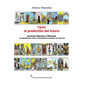 Tarot, la prediccion del futuro. Arcanos mayores y menores - Paperback