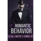 Romantic Behavior - Paperback