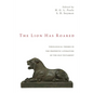 The Lion Has Roared - Hardcover