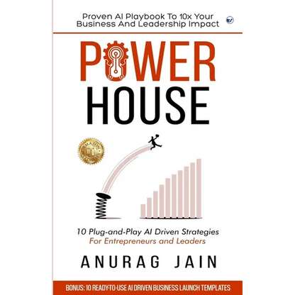 Powerhouse: 10 Plug-and-Play Artificial Intelligence Driven Business Ideas and Strategies for Aspiring Entrepreneurs and Leaders - Paperback