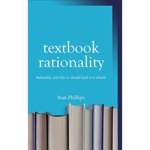 Textbook Rationality - Hardcover