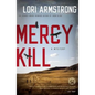Mercy Kill: A Mystery - Paperback