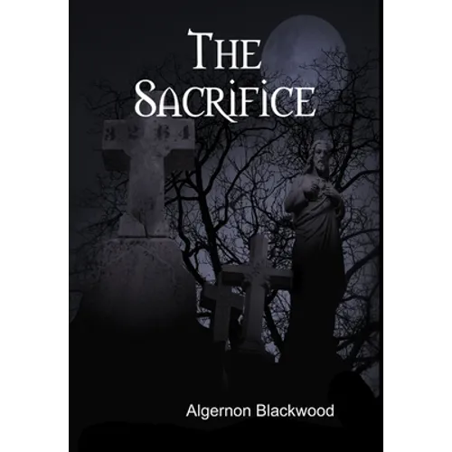 The Sacrifice - Hardcover