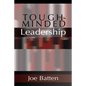 Tough-Minded Leadership - Paperback