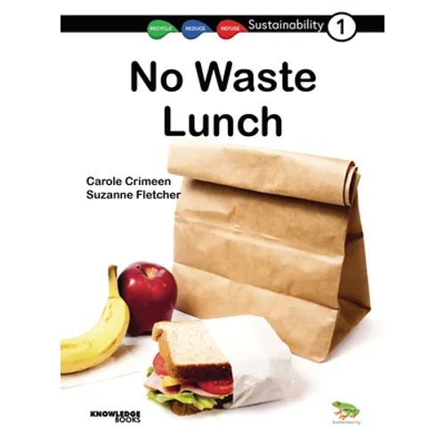 No Waste Lunch: Book 1 - Paperback
