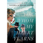 For Whom My Heart Yearns - Paperback