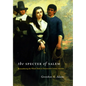 The Specter of Salem: Remembering the Witch Trials in Nineteenth-Century America - Paperback