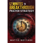 12 Minutes to Breakthrough Prayer Strategy - Paperback