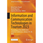 Information and Communication Technologies in Tourism 2023: Proceedings of the Enter 2023 Etourism Conference, January 18-20, 2023 - Paperback