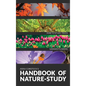 The Handbook Of Nature Study in Color - Trees and Garden Flowers - Hardcover