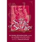 The Song of Songs: A Spiritual Commentary - Paperback