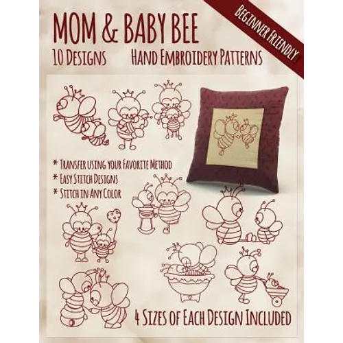 Mother and Baby Bee Hand Embroidery Patterns - Paperback