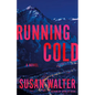 Running Cold - Paperback