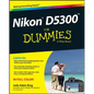 Nikon D5300 for Dummies - Paperback