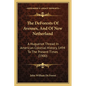 The DeForests Of Avesnes, And Of New Netherland: A Huguenot Thread In American Colonial History, 1494 To The Present Times (1900) - Paperback